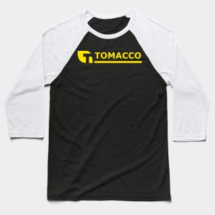 Tomacco tabacalera Baseball T-Shirt